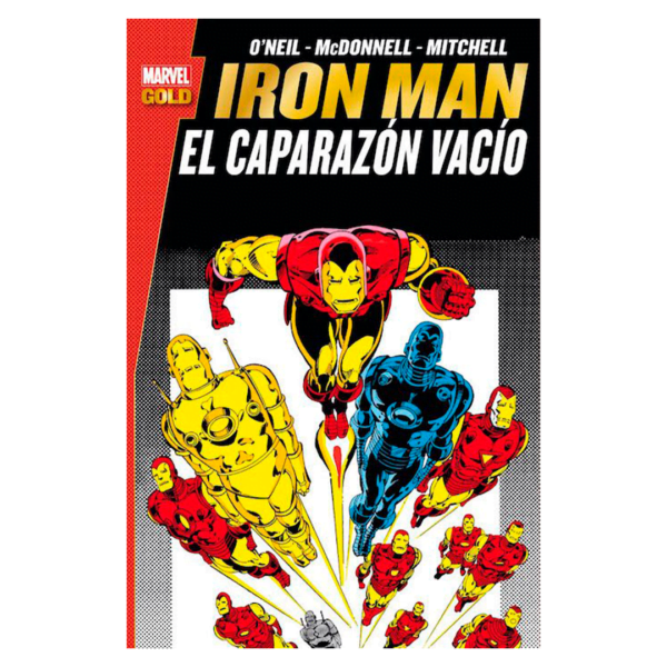 Iron Man: El caparazón vacío (Marvel Gold)