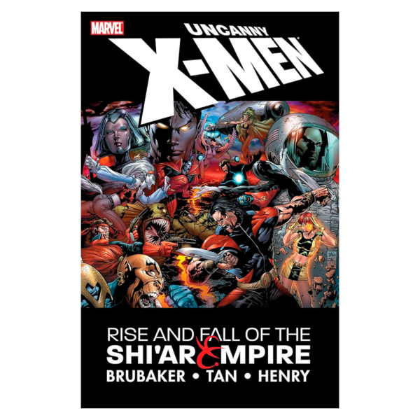 Uncanny X-Men: Rise and fall of the Shi'ar Empire HC