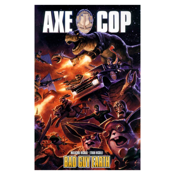 Axe Cop vol. 02: Bad Guy Earth TPB