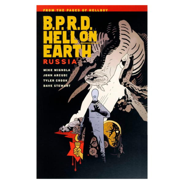 B.P.R.D. Hell on Earth vol. 03: Russia TPB