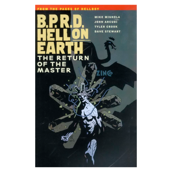 B.P.R.D. Hell on Earth vol. 06: The return of the Master TPB