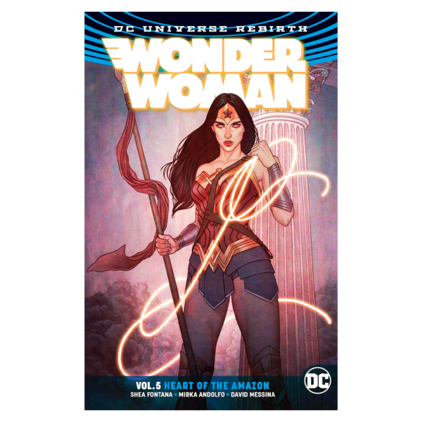 Wonder Woman (Rebirth) vol. 05: Heart of the Amazon TPB