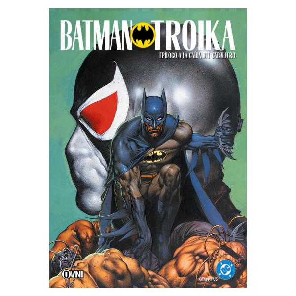 Batman: Troika. Epílogo a la caída del Caballero