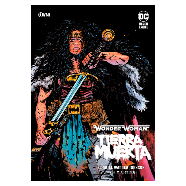 Wonder Woman: Tierra muerta (DC Black Label)