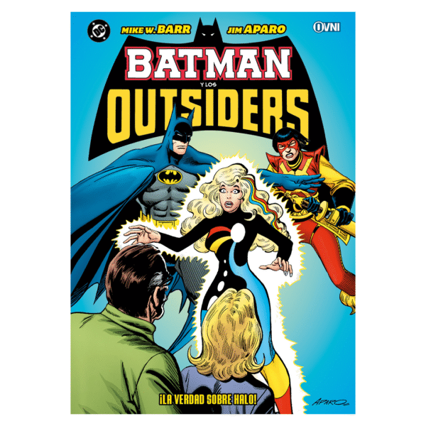 Batman y los Outsiders: La verdad sobre Halo