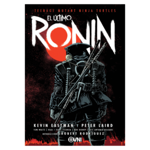 TMNT: El Último Ronin
